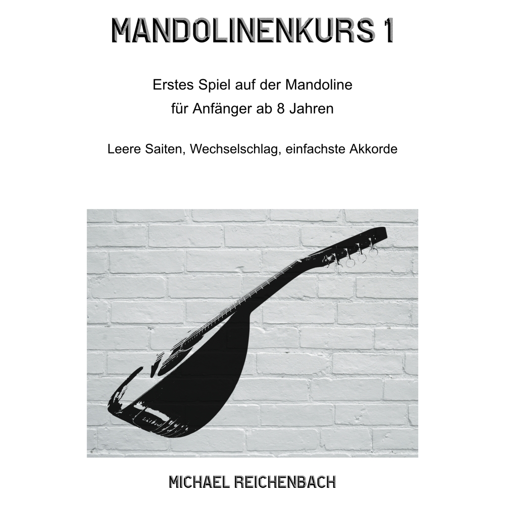 Mandolinenkurs 1 Michael Reichenbach