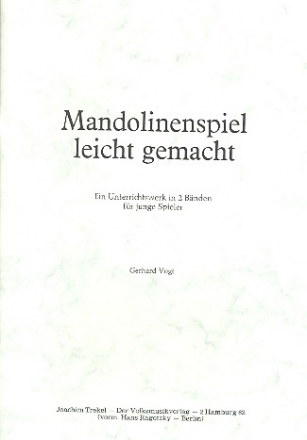 Mandolinenspiel leicht gemacht - Gerhard Vogt (for children)