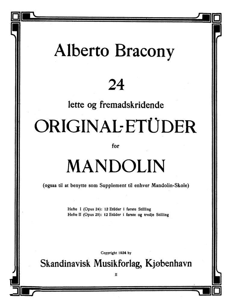 Alberto Bracony Original Etüden Op.24 Op.25